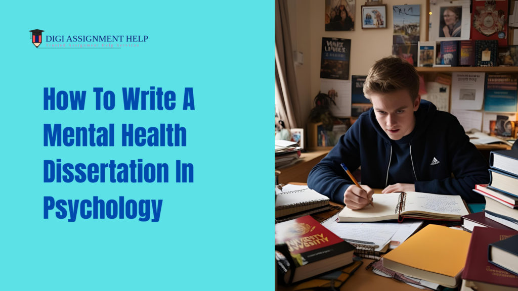 how to write mental health dissertation in psychology