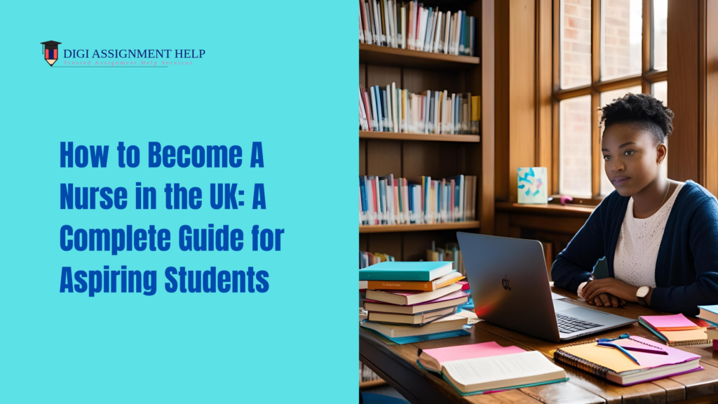 how to become nurse in UK