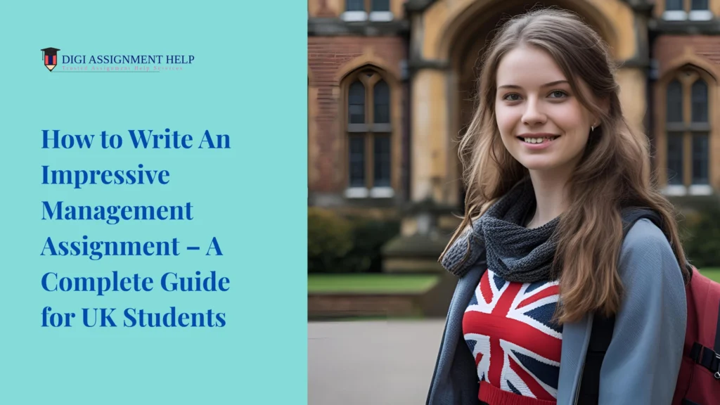 how to write impressive management assignment in UK