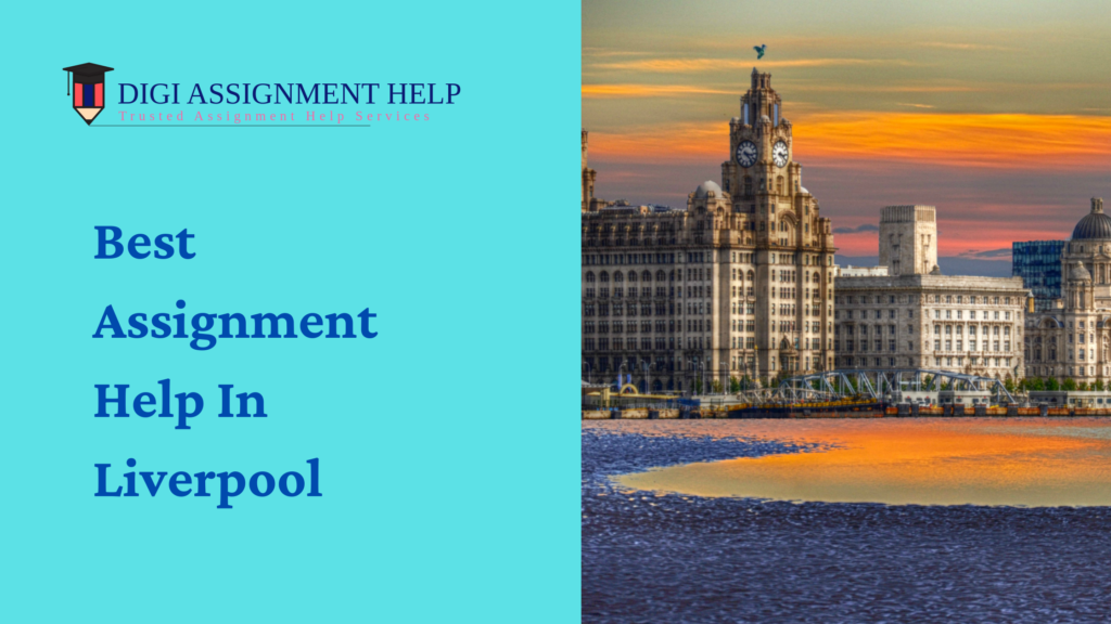 assignment help liverpool