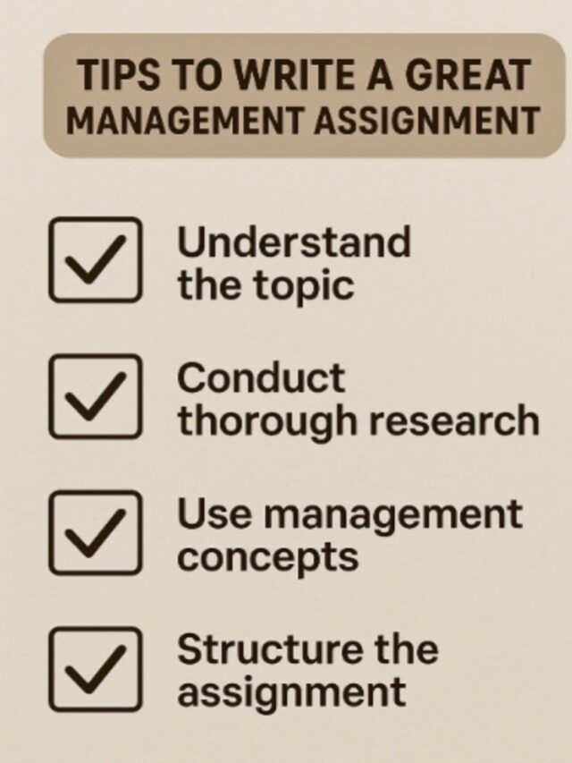 Best Tips To Write Management Assignment